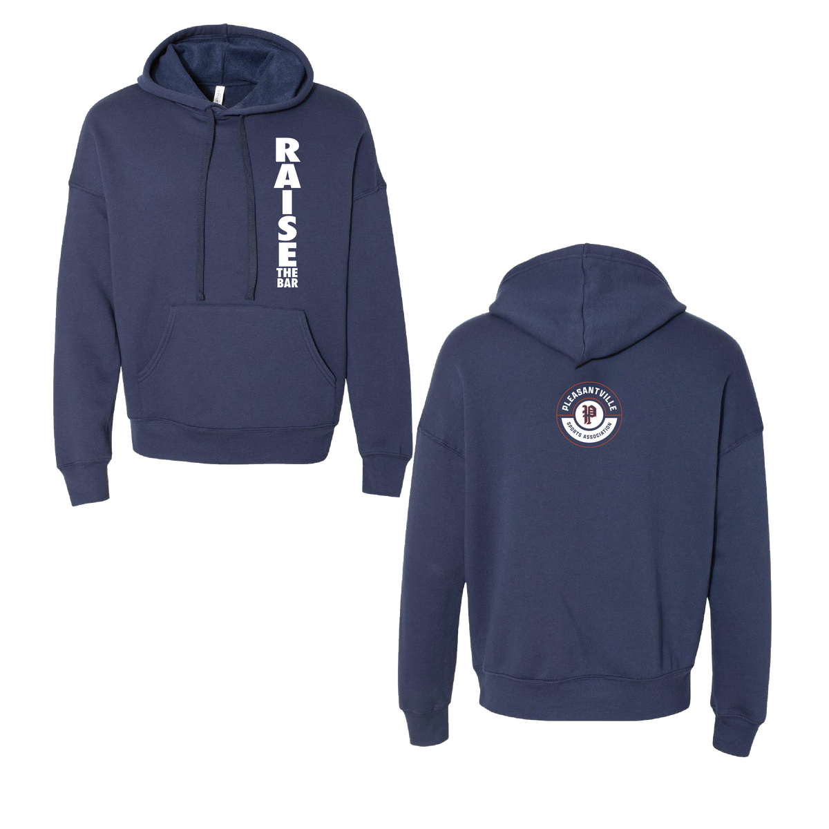 Pleasantville Sports Raise the Bar Hoody
