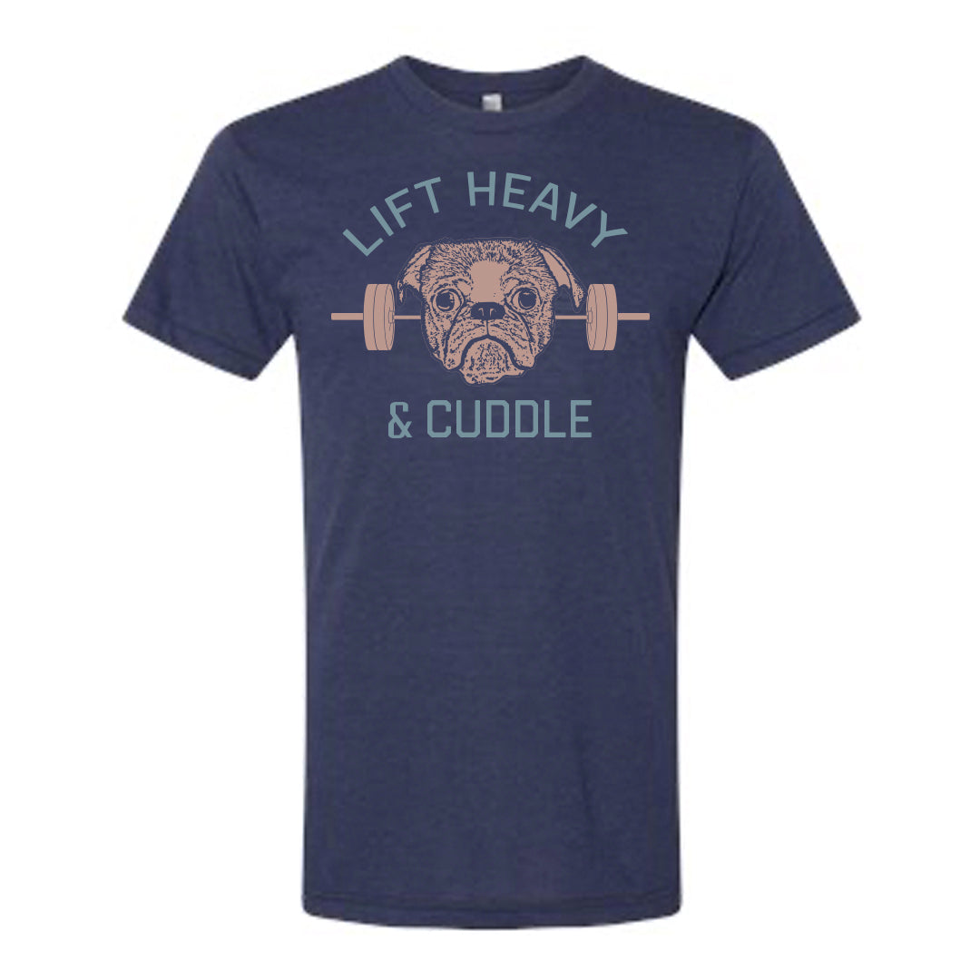 Lift Heavy and Cuddle Tee